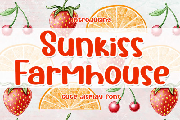 Bring Charm to Your Creations with Sunkiss Farmhouse Font