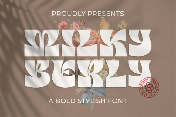 Discover Milky Berly: A Bold and Playful Typeface