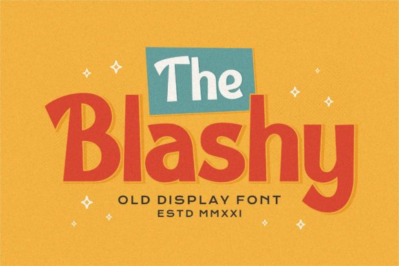 Discover The Blashy Font: A Bold and Modern Typeface