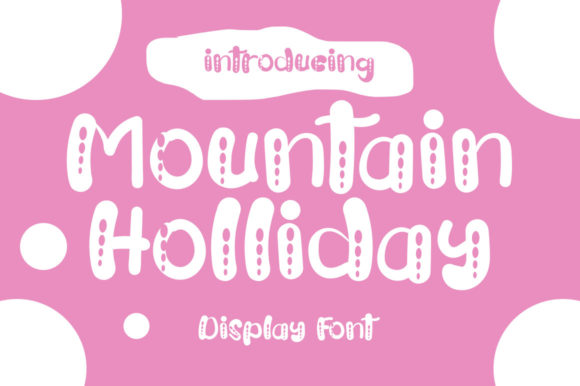 Mountain Holliday: A Versatile Font for Engaging Visuals