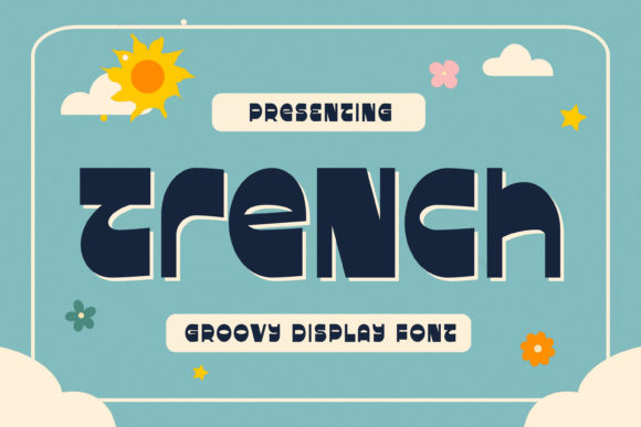 TreNcH: A Groovy Display Font for Modern Branding