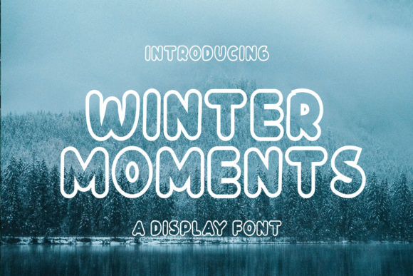 Winter Moments: A Charming Display Font for Your Brand